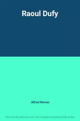 Couverture du produit · Raoul Dufy