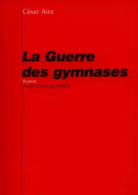 Couverture du produit · La guerre des gymnases