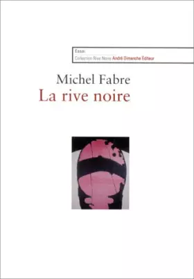Couverture du produit · LA RIVE NOIRE