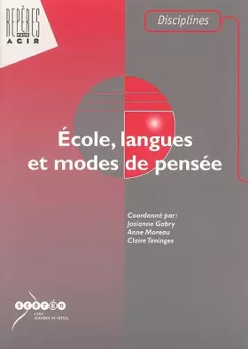 Couverture du produit · Ecole, langues et modes de pensee