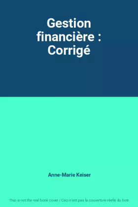 Couverture du produit · Gestion financière : Corrigé