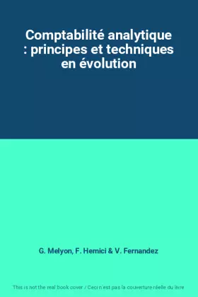 Couverture du produit · Comptabilité analytique : principes et techniques en évolution