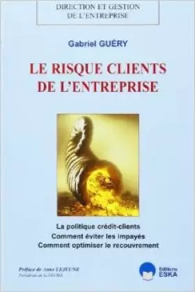 Couverture du produit · Le risque client de l'entreprise
