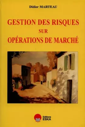 Couverture du produit · Gestion des risques sur opérations de marché