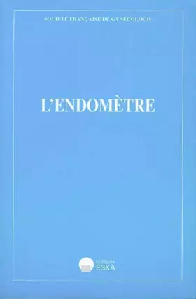 Couverture du produit · ENDOMETRE (L')