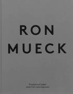 Couverture du produit · Ron Mueck