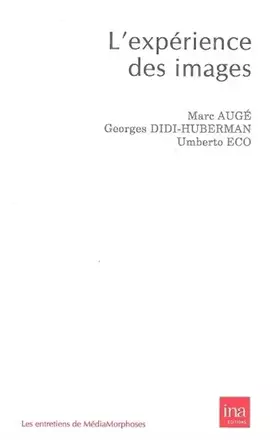 Couverture du produit · L' Experience des Images