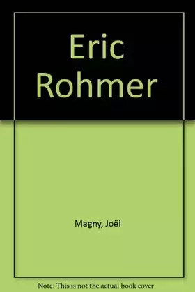 Couverture du produit · Eric Rohmer