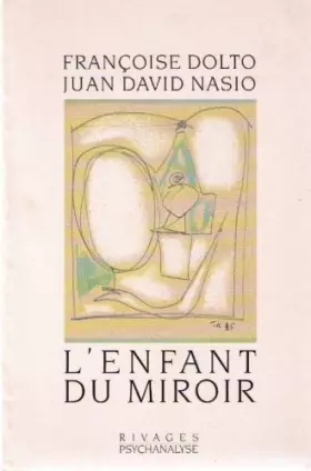 Couverture du produit · L'Enfant du miroir : [entretiens]