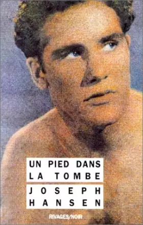 Couverture du produit · Un pied dans la tombe