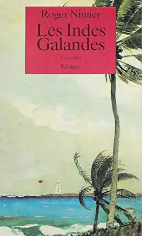 Couverture du produit · Les Indes Galandes : Nouvelles et contes