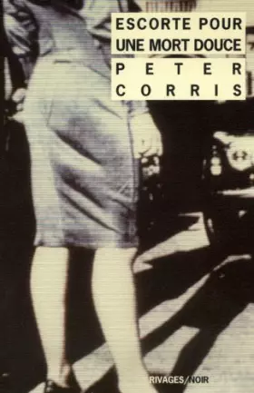 Couverture du produit · Escorte pour une mort douce