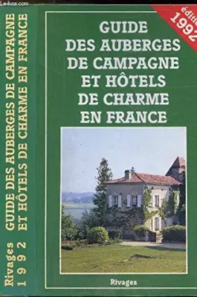 Couverture du produit · Guide Auberges D.Charme 1992