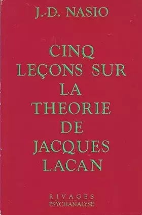 Couverture du produit · Cinq leçons sur la théorie de Jacques Lacan