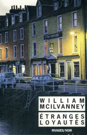Couverture du produit · Étranges loyautés