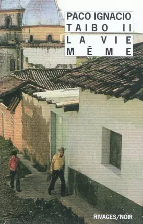 Couverture du produit · La Vie même