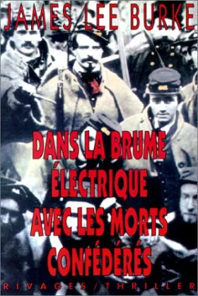 Couverture du produit · Dans la brume électrique avec les morts confédérés