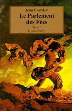 Couverture du produit · LE PARLEMENT DES FEES. Tome 2
