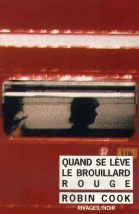 Couverture du produit · Quand se lève le brouillard rouge