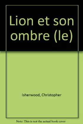 Couverture du produit · Le Lion et son ombre