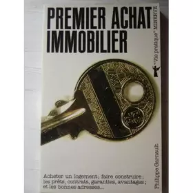 Couverture du produit · Guide du premier achat immobilier