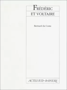 Couverture du produit · Frédéric et Voltaire, ou, Une dispute de rois