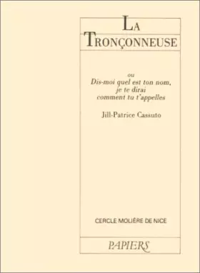 Couverture du produit · Tronconneuse (la)