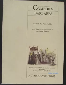 Couverture du produit · Comédies barbares