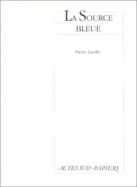Couverture du produit · LA SOURCE BLEUE