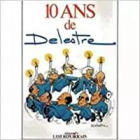 Couverture du produit · 10 ans de Delestre