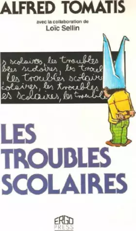 Couverture du produit · Les troubles scolaires