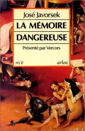 Couverture du produit · La Mémoire dangereuse.