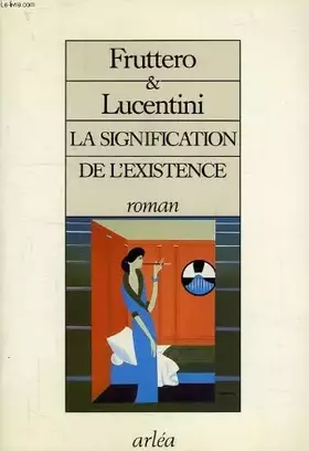Couverture du produit · La signification de l'existence
