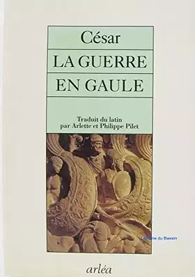 Couverture du produit · La guerre en Gaule