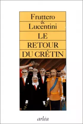 Couverture du produit · Le retour du crétin