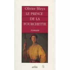 Couverture du produit · Le prince de la fourchette