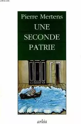 Couverture du produit · Une seconde patrie : Essai