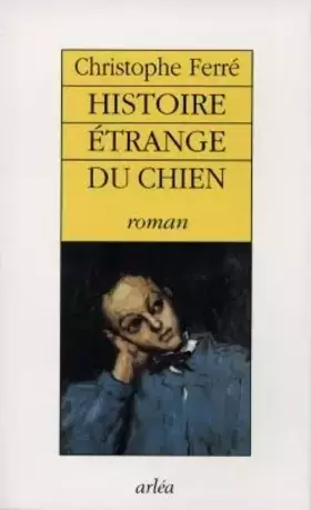 Couverture du produit · Histoire étrange du chien