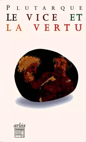 Couverture du produit · Le vice et la vertu