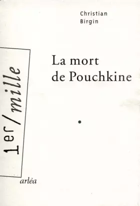 Couverture du produit · La Mort de Pouchkine