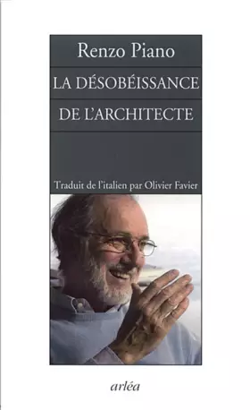 Couverture du produit · La Désobeissance de l'architecte