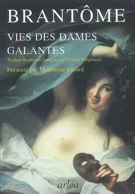 Couverture du produit · Vies des dames galantes