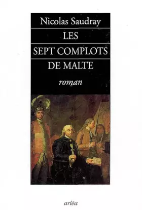 Couverture du produit · Les sept complots de Malte