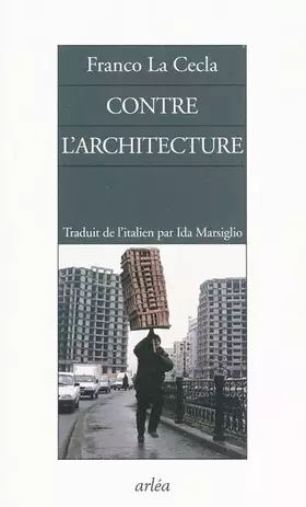 Couverture du produit · Contre l'architecture