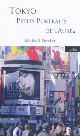 Couverture du produit · Tokyo. Petits portraits de l'aube