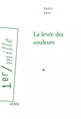 Couverture du produit · La Levée des couleurs