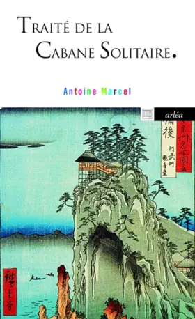 Couverture du produit · Traité de la cabane solitaire