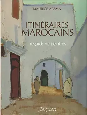 Couverture du produit · Itinéraires Marocains *