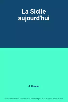 Couverture du produit · La Sicile aujourd'hui