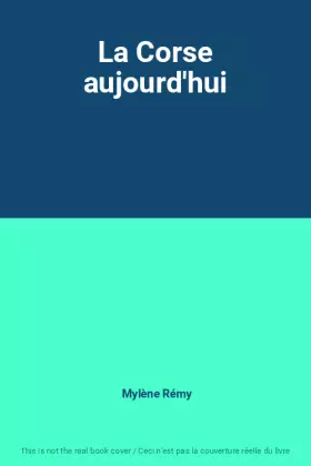 Couverture du produit · La Corse aujourd'hui